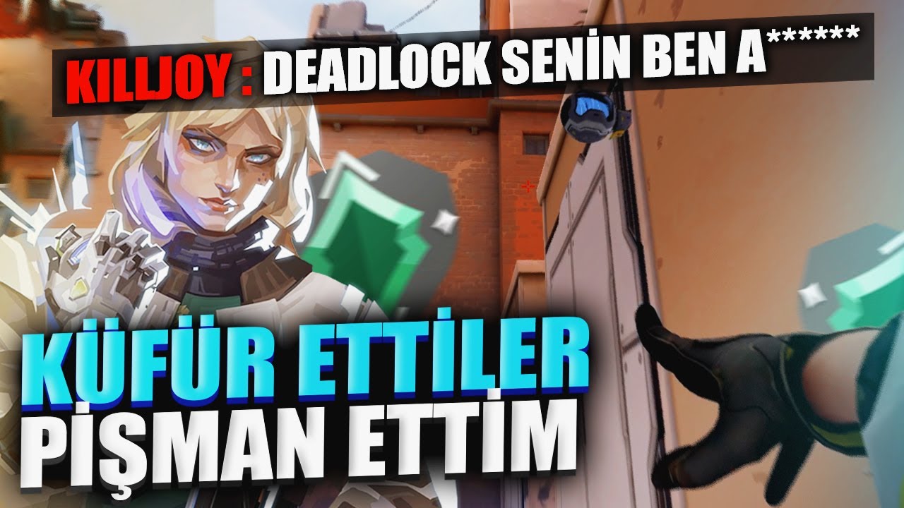 DEADLOCK ALDIM DİYE KÜFÜR ETTİLER PİŞMAN ETTİM | VALORANT DERECELİ