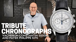 Tribute Chronographs: Patek Philippe 5170 and Vacheron Constantin Cornes de Vache 5000H Review