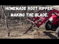 Root ripper blade build