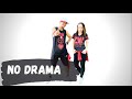 NO DRAMA by Becky G ft. Ozuna | Zumba | Dance | Fitness | CDO | Remix | Pop |Work Out Like A Dancer