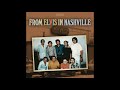 From Elvis In Nashville | Washed My Hands In Muddy Water | Official Audio