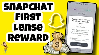 First Snap Chat Lense Earning 2023 | Snapchat Lenses Reward 7,000$ | Snapchat Crystal