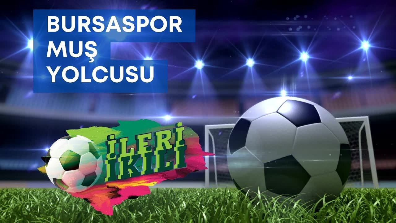Bursaspor Muş Yolcusu