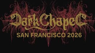DARK CHAPEL : LIVE in San Francisco 2026 [4K] Afterglow, Hollow Smile, and Sign of Your Life.