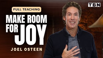 Joel Osteen: Empty Out the Negatives in Your Life! | Full Sermons on TBN