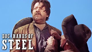 Doc, Hands of Steel | OLD COWBOY MOVIE | Free Western | Full Length Movies | Free YouTube Movie