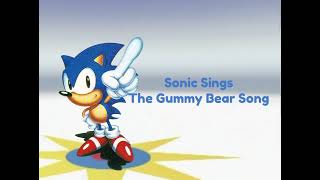 Sonic Sings The Gummy Bear Song (A.I Cover)