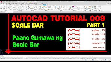 AutoCad Tutorial 009 - SCALE BAR (PART1)