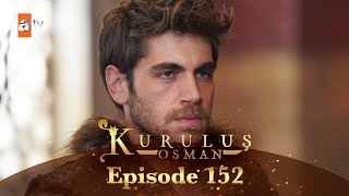 Kurulus Osman Urdu - Season 5 Episode 152