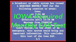 EAS Mock: Iowa IPAWSCAP Required Monthly Test (Requested)