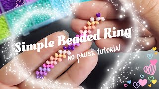 DIY Simple Beaded Ring🔥 | No Pause Tutorial |  Beginners Friendly #beadedjewelry #tutorial #diy