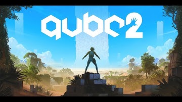 Q.U.B.E.2  Chapter 10  Uncomfortable Truths