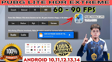 HOW TO UNLOCK/ENABLE HDR+EXTREME (60fps/90fps) GRAPHICS IN PUBG MOBILE LITE IN 0.27.0 UPDATE