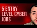 Top 5 entry level cybersecurity jobs
