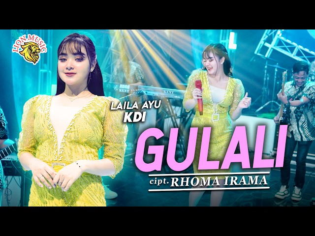 Laila Ayu KDI - GULALI | Karya Terbaik Rhoma Irama (OFFICIAL LIVE LION MUSIC) class=