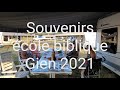 École biblique Gien 2021