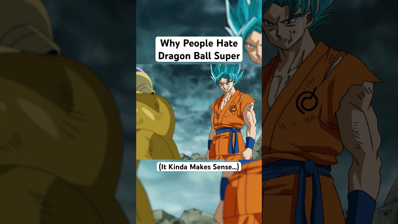 Why People Hate Dragon Ball Super #shorts #dragonball #goku