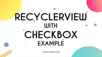 RecyclerView With CheckBox In Android Example   AndroidRide com