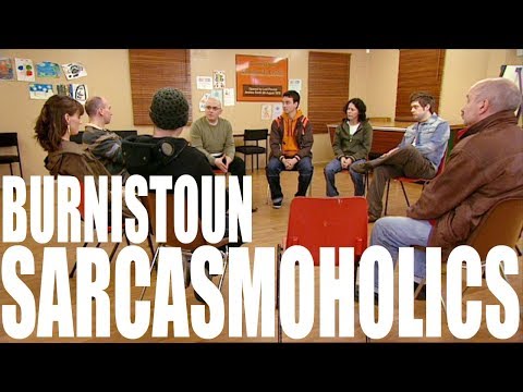Burnistoun - Sarcasmoholics