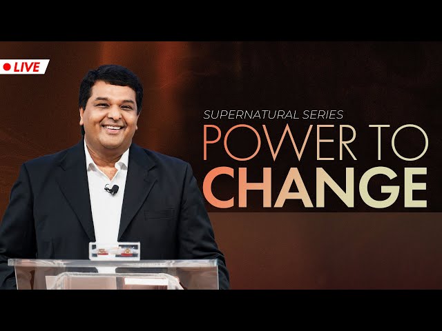 Power To Change (Supernatural Series) | Bethel AG Church | Rev. Johnson V | 03rd September 2023 class=