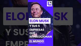 Las 5 Empresas de Elon Musk 🛰🚀 que prometen revolucionar el MUNDO
