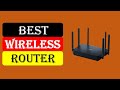 Top 5 Best Wireless Router in 2025