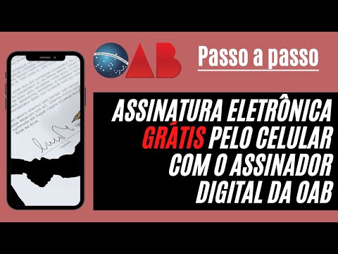 Assinatura eletrônica grátis pelo assinador digital da OAB | Portal de Assinaturas da OAB