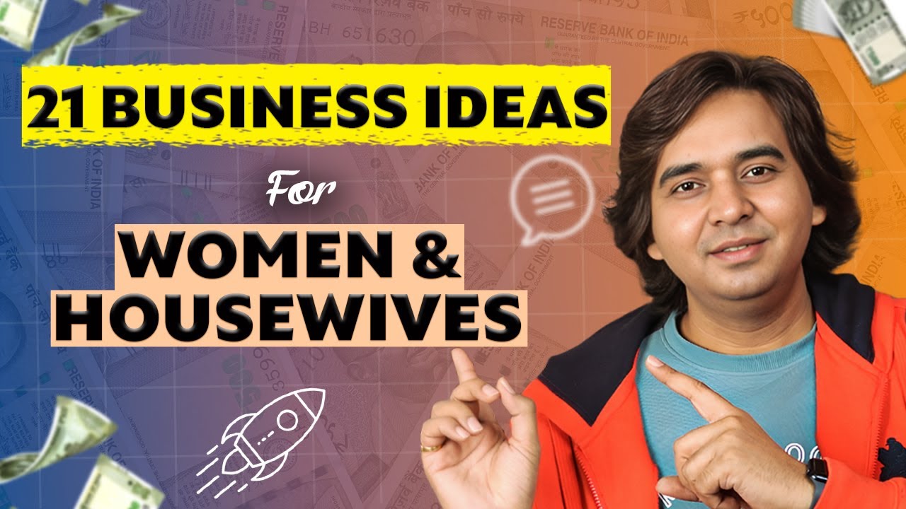 21 Best Business Ideas for Women at Home | Business for Housewives with Low Investment in Hindi