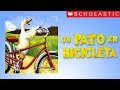 Scholastic's Duck on a Bike (Español)
