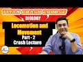 Locomotion and Movement - 2 | Titan Crash Course | NEET 2021 | Biomentors Online | Dr. Geetendra Sir