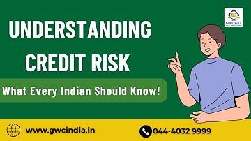 Understanding Credit Risk: What Every Indian Should Know! #creditrisk