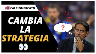 NUOVA priorità Inter: il COLPO di mercato che CAMBIA la strategia