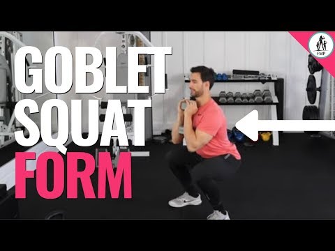 What is The Goblet Squat? (Squat Variations for Women)