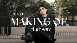 Jeff Satur - THE MAKING OF 'HIGHWAY'