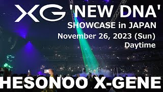 XG - NEW DNA SHOWCASE in JAPAN 1st,2nd HESONOO X-GENE [4K] 20231126Sun