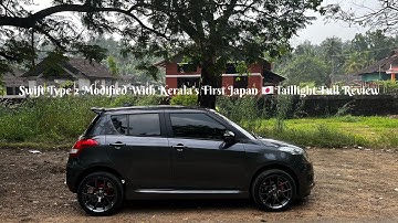 Swift Type 2 Modified With Kerala’s First Japan 🇯🇵Taillight Full Review 🔥🔥🔥