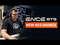 Ence tv  behind the scenes  new beginnings