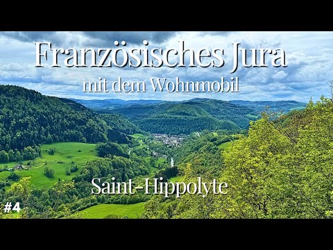 JURA mit dem Wohnmobil | Mai 2024 | Saint-Hippolyte | Gerade angekommen und gleich wieder weg