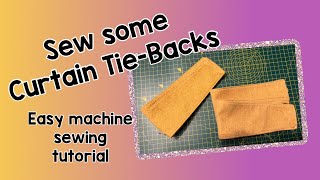 Easy to sew Curtain Tie-Backs