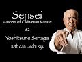 Sensei: Masters of Okinawan Karate #2 Yoshitsune Senaga