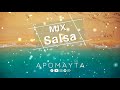 Mix Salsa - DJ APOMAYTA