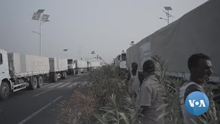 Largest Aid Convoy Since Truce Arrives in Ethiopia’s Tigray Region