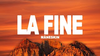 Miniatura de vídeo de "Måneskin - LA FINE (Lyrics)"