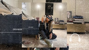 Erica Mason - Unappreciated