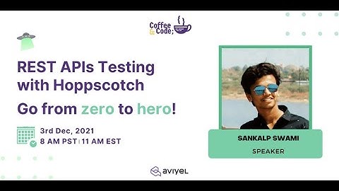 REST APIs Testing with Hoppscotch, go from zero to hero!