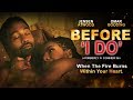 A Game Of Russian Roulette - "Before 'I Do'" - Full Free Maverick Movie!!