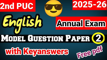 2nd PUC English Model question paper 2 with keyanswers 2025-26 karnataka Board