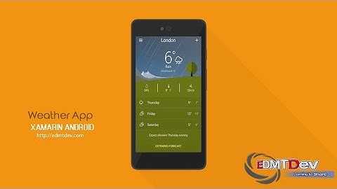 Xamarin Android Tutorial - Weather App