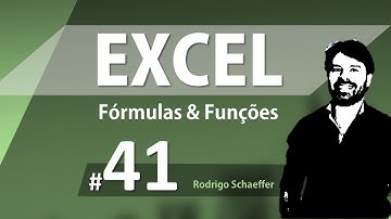 Fórmulas e Funções do Excel para Concursos - Aula 41 de informática
