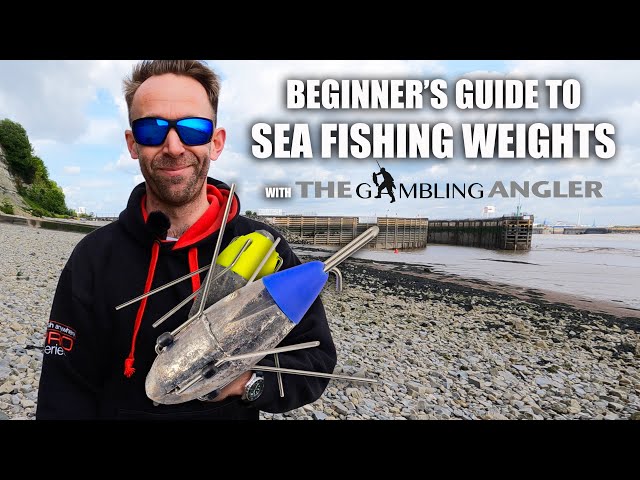 Teakle's Tackle Talks- Beginner's Guide To Sea Fishing WEIGHTS